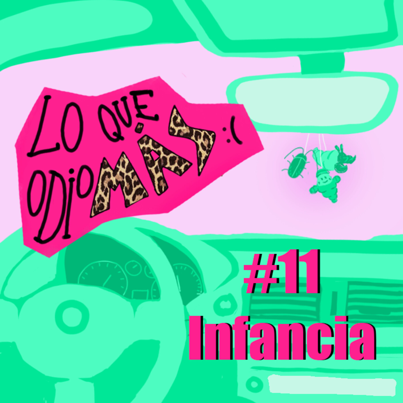 Lo que odio más
