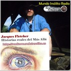 Cara a cara con el misterio 4x1. El misterio con Jacques Fletcher. Historias del más Allá. Fenómenos forteanos