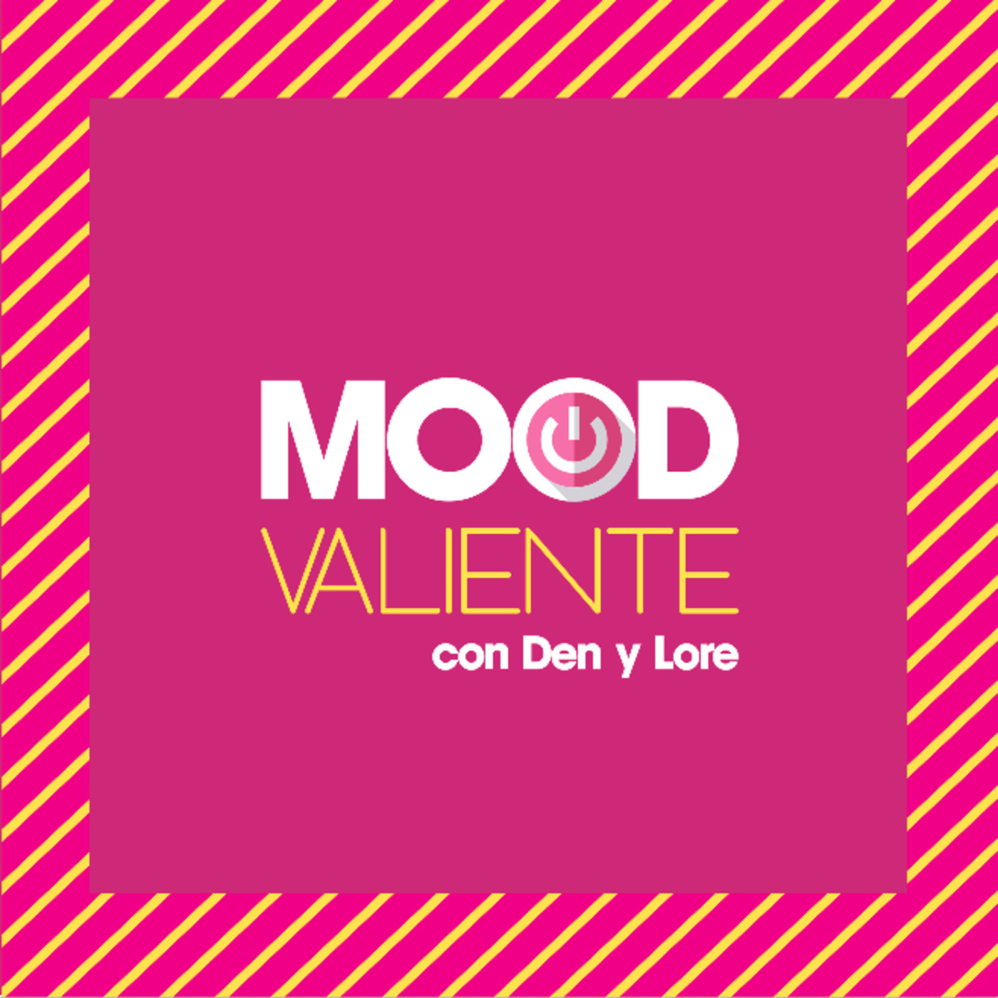 MOOD VALIENTE Podcast