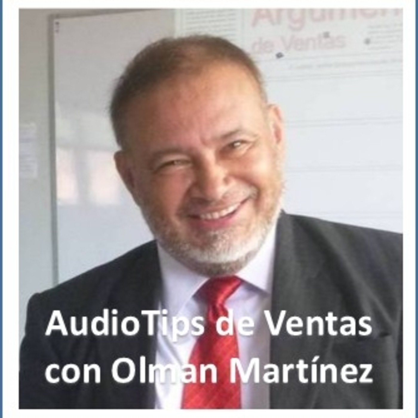 Audio Tips de Ventas con Olman Martínez