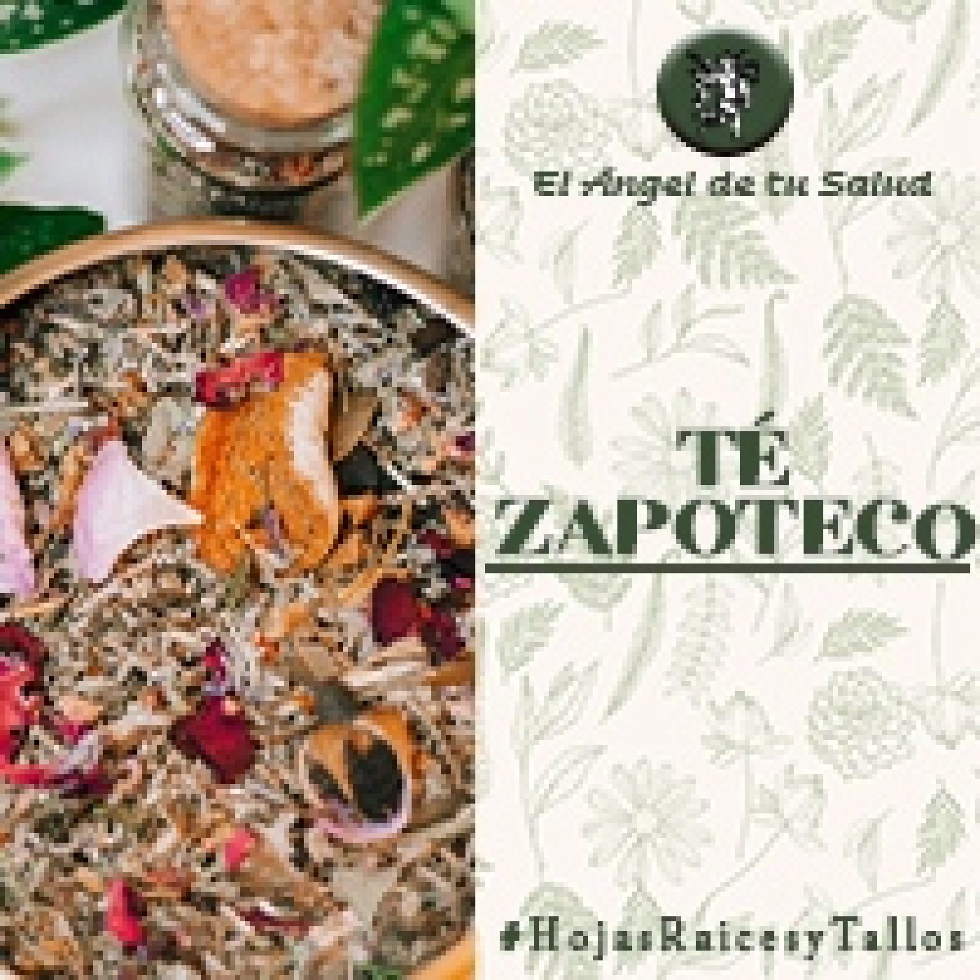 El Ángel de tu Salud - Té Zapoteco** episode artwork