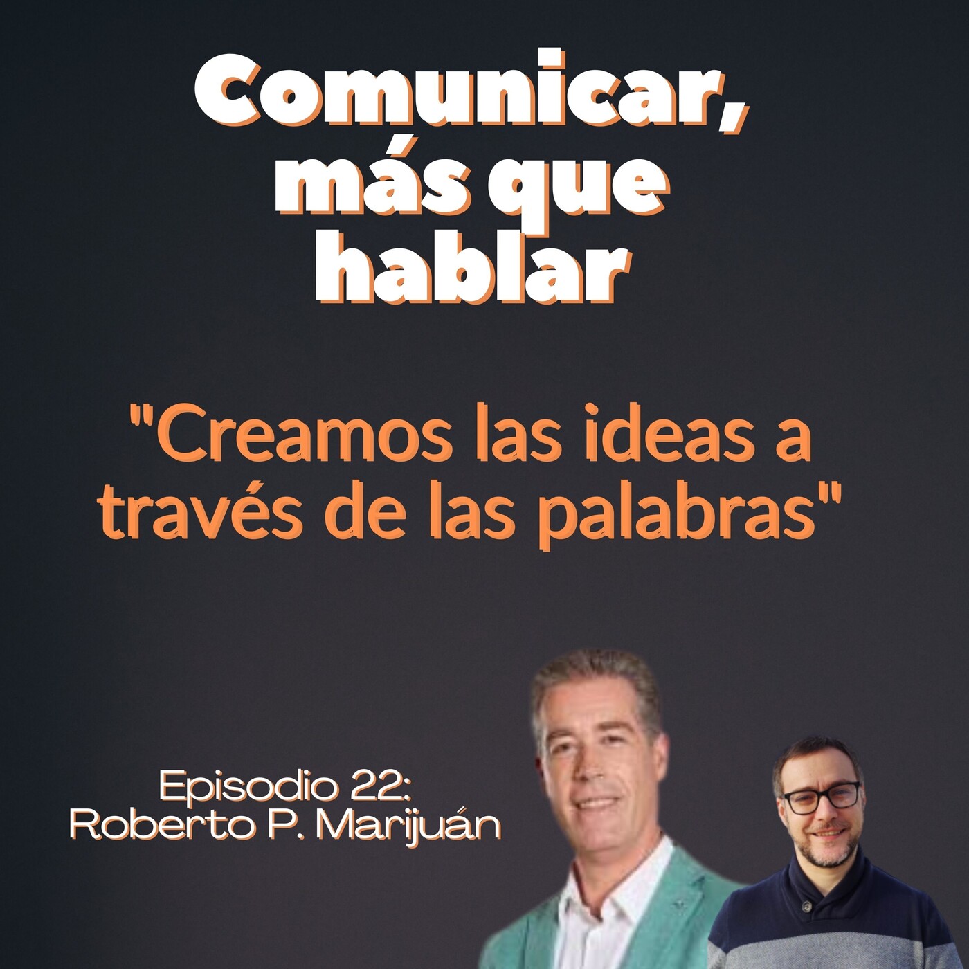 Comunicar, más que hablar