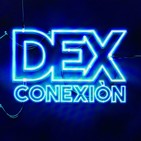 DEXconexión 02x05