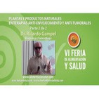 Terapias Antienvejecimiento y Antitumorales con productos naturales, Dr. RICARDO GAMPEL - Parte 2