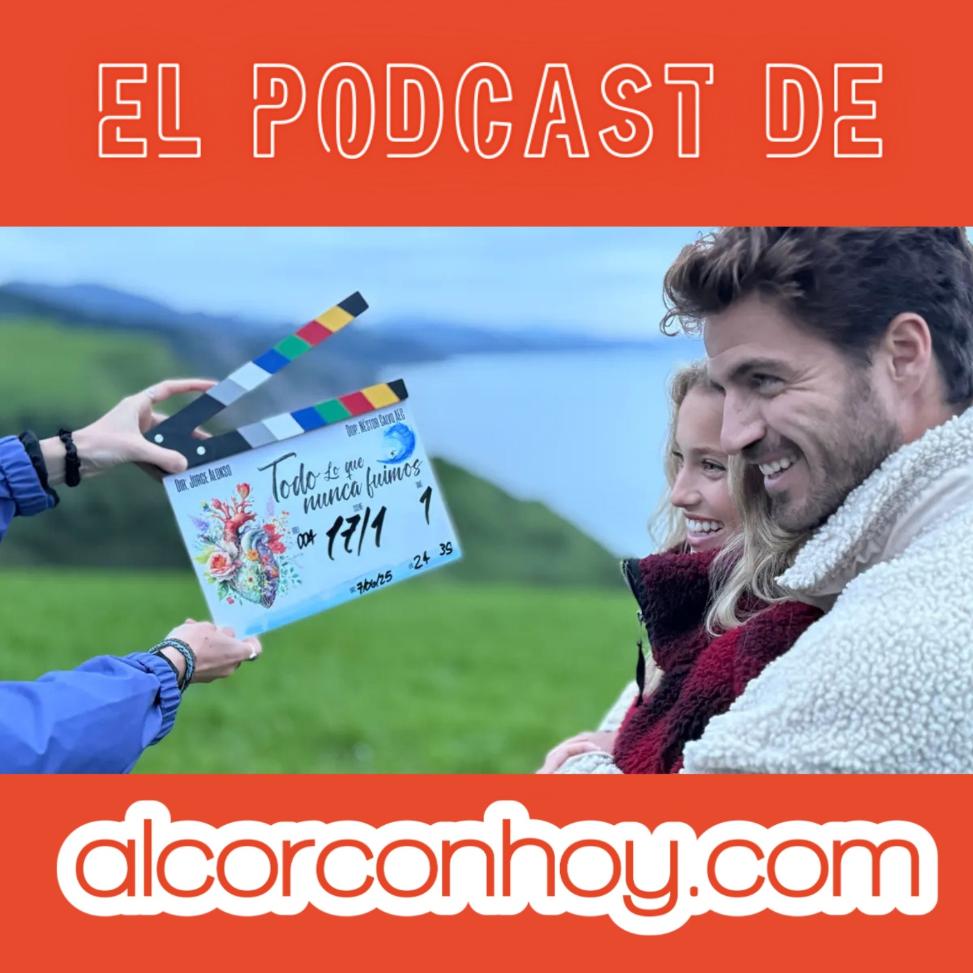 La película "Todo lo que fuimos", con Maxi Iglesias, suena a Alcorcón: podcast alcorconhoy episode artwork