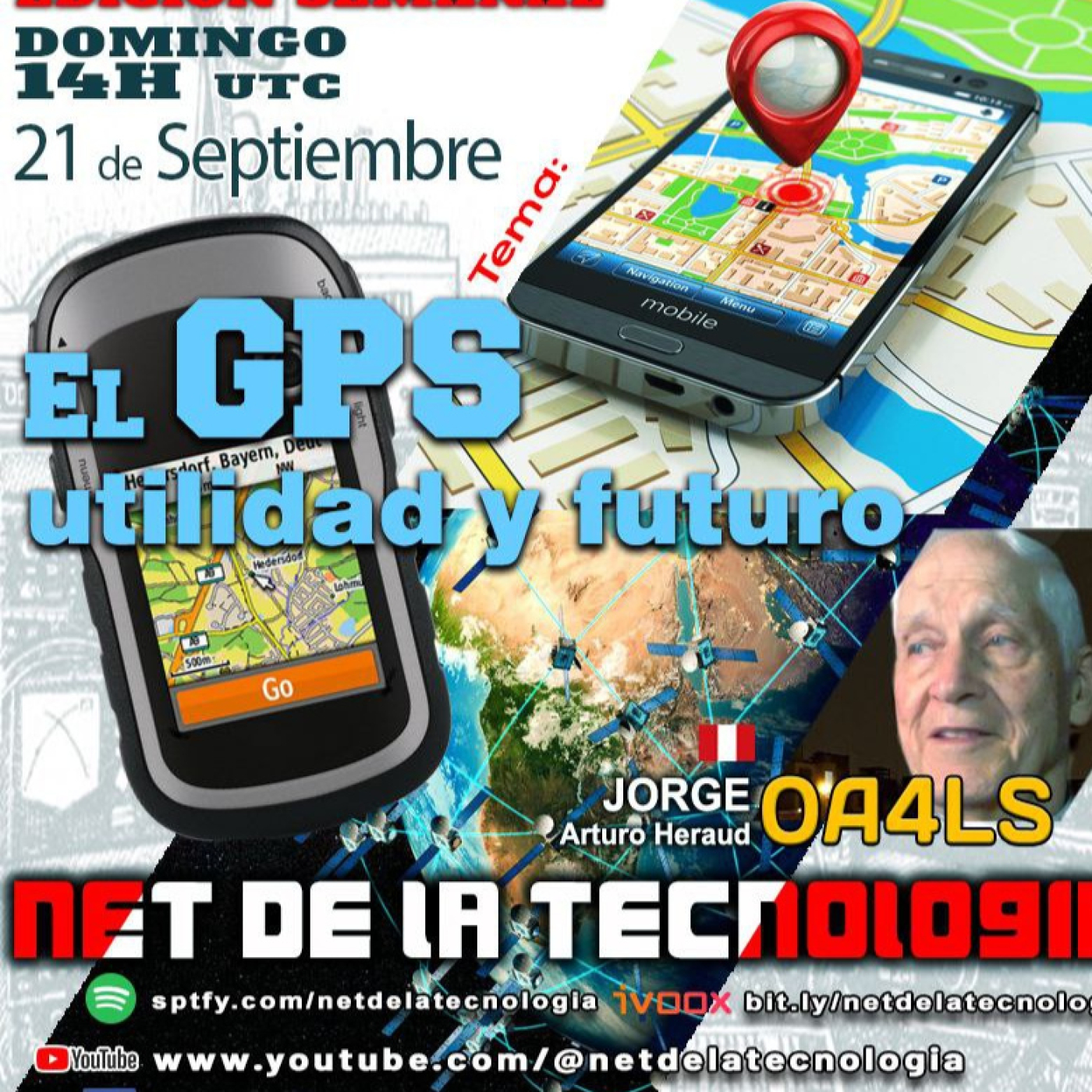 #501 El GPS Utilidad y Futuro por OA4LS Jorge Arturo Arnaud episode artwork