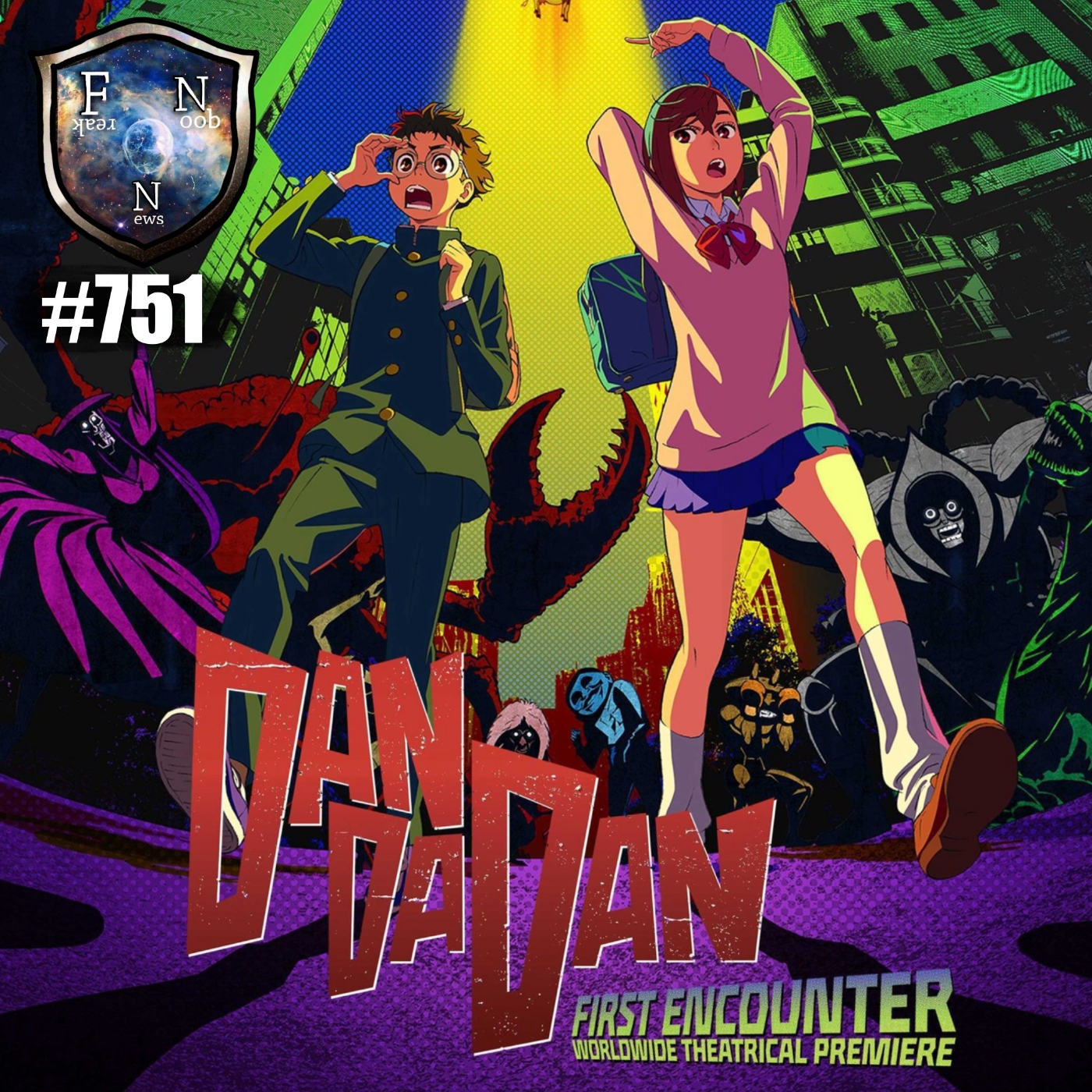 Ep.751 DanDaDan First Encounters ¿Será el ANIME DEL AÑO? episode artwork