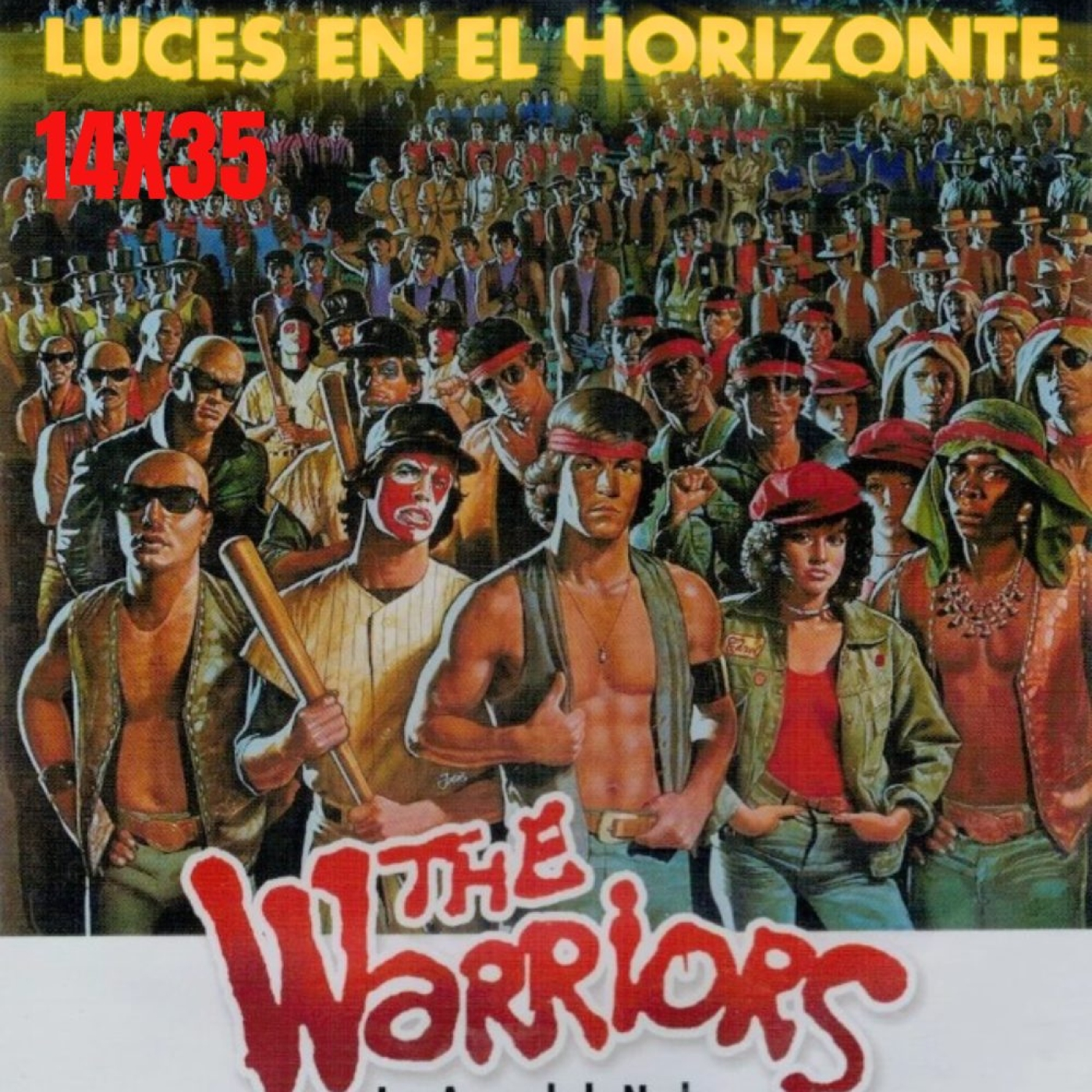 THE WARRIORS (Los amos de la noche) – Luces en el Horizonte 14X35
