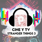 Pacotes Podcast - Cine y Televisión - Stranger Things 3
