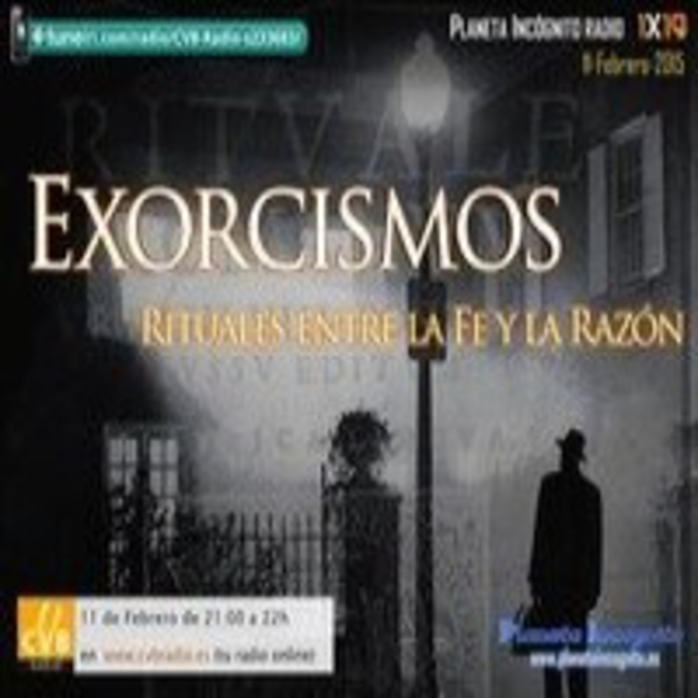 CVB Planeta Incógnito - 01x19 - Exorcismos Rituales entre la Fe y la Razón episode artwork