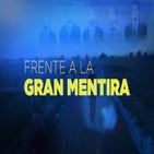 Frente a la gran mentira