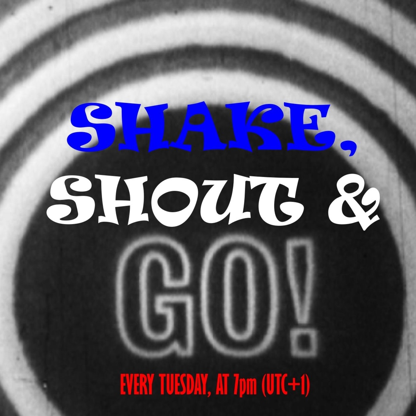 SHAKE, SHOUT & GO!  Guillermod Show