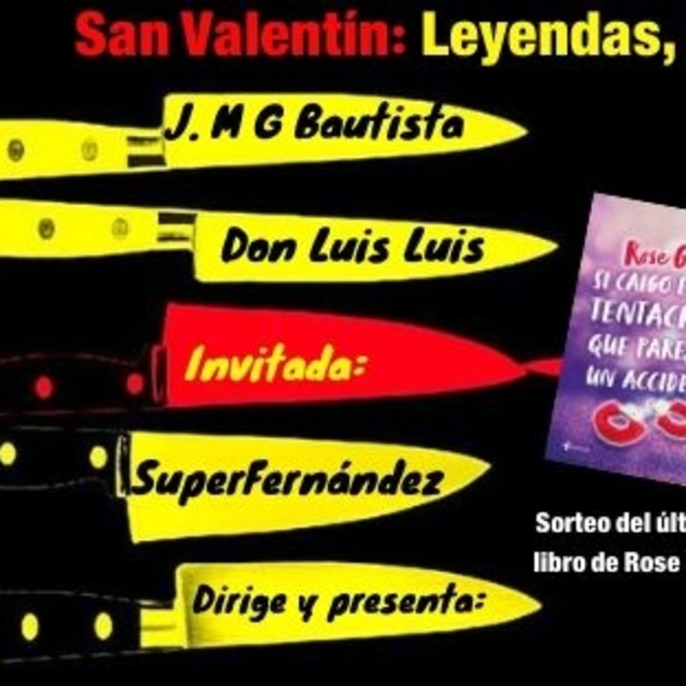 TODO NOS DA IGUAL 50 "Especial San Valentín: historia, crímenes, leyendas". episode artwork