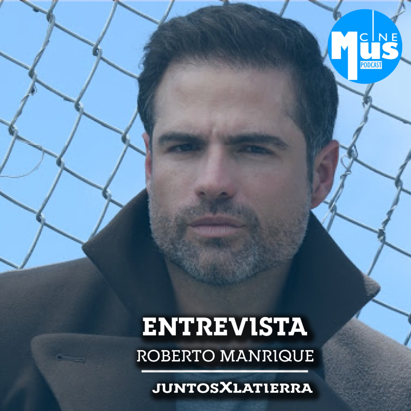 Ep 63: Roberto Manrique y su lucha por la naturaleza