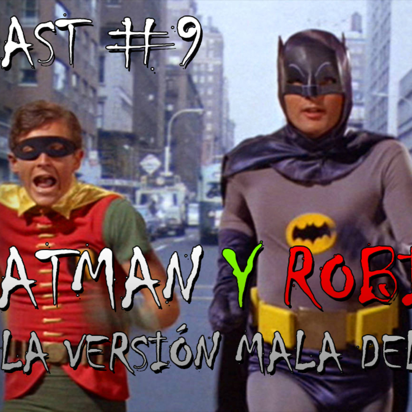 Podcast / Reseña #9 – Cine Catastrófico: Batman y Robin (la película mala del 97 dirigida por Schumacher)