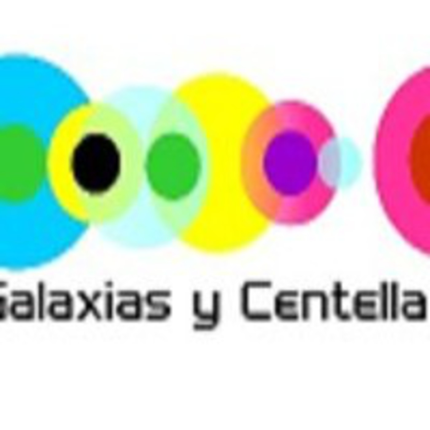 Galaxias y Centellas. 2015/06/14. Exposición "Luces del Universo". ¡¡ Vacunas SI !!. TF Invierte 2015. episode artwork
