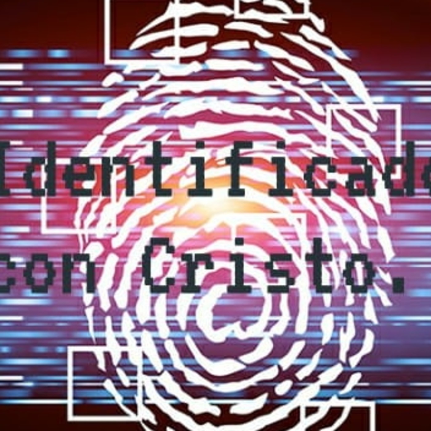 Identificados con Cristo 3 El ser completo - Pastor Kenneth Solá episode artwork