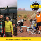 La aventura americana, Juan Meira y The man who wanted to see it all - programa 112