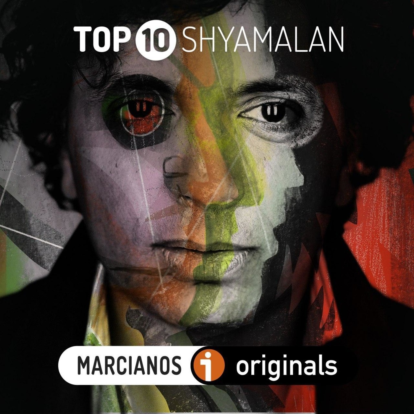 MARCIANOS 178. TOP10 M. Night Shyamalan