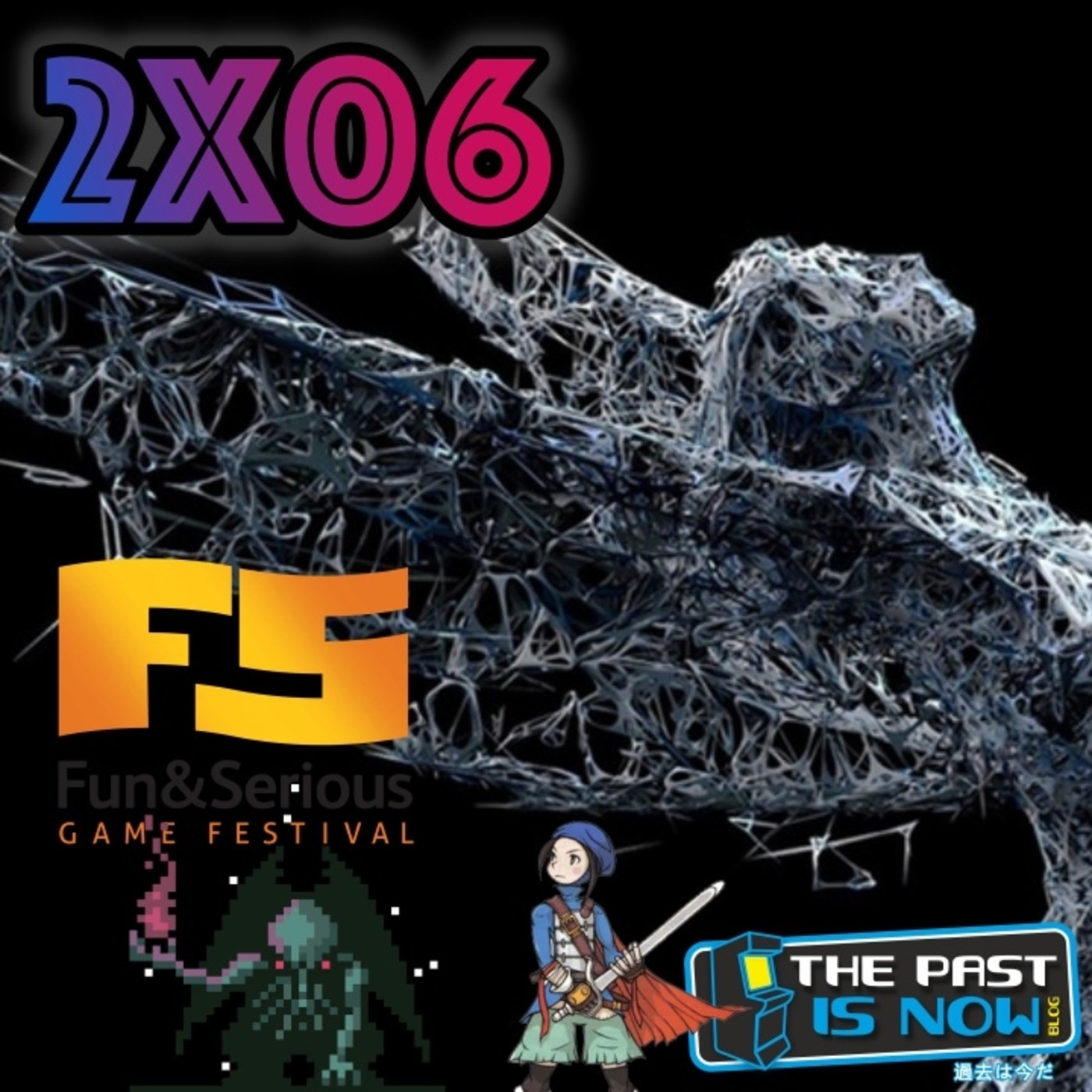 2x06 Fun & Serious, Games Awards, Final Fantasy Tactics Advance y Call of Cthulhu episode artwork