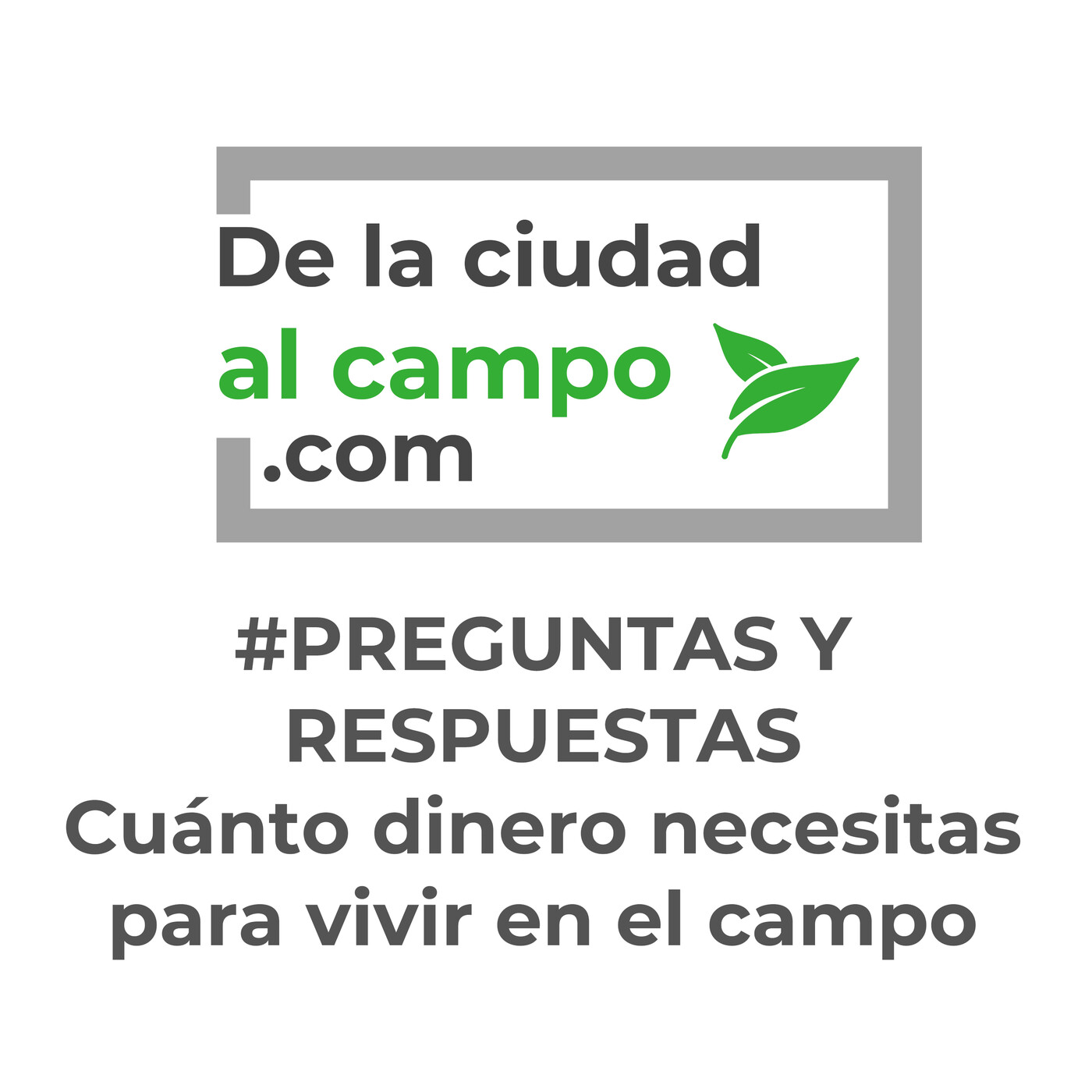 De la ciudad al campo
