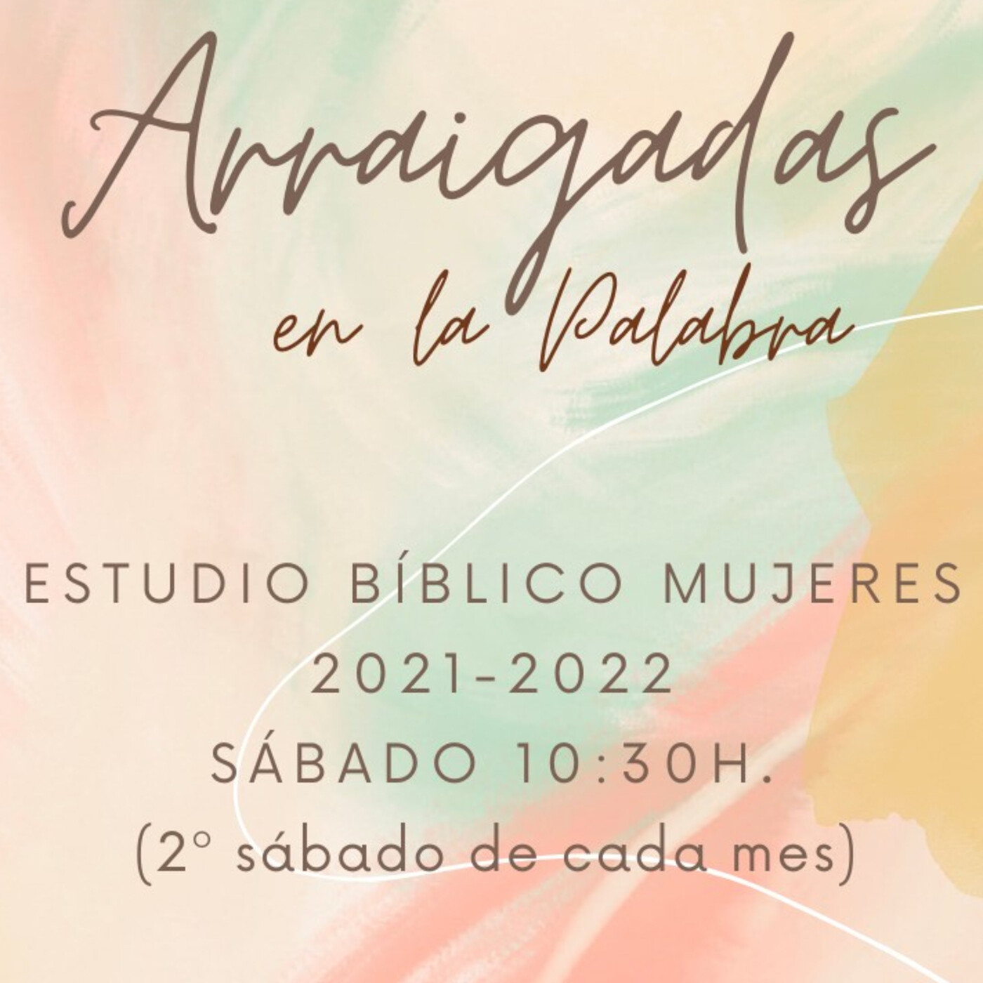 Arraigadas en la Palabra