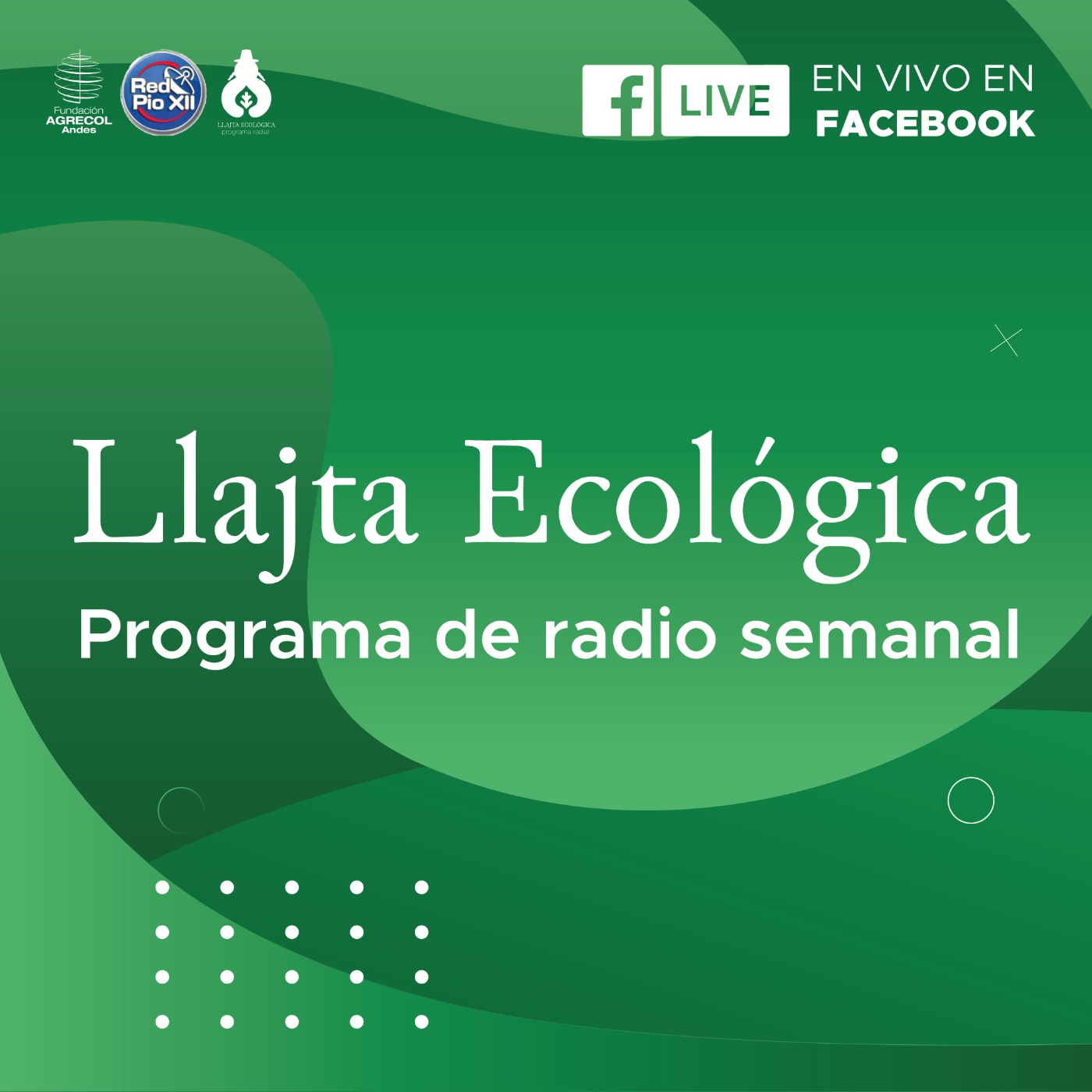 Llajta Ecológica. Programa semanal