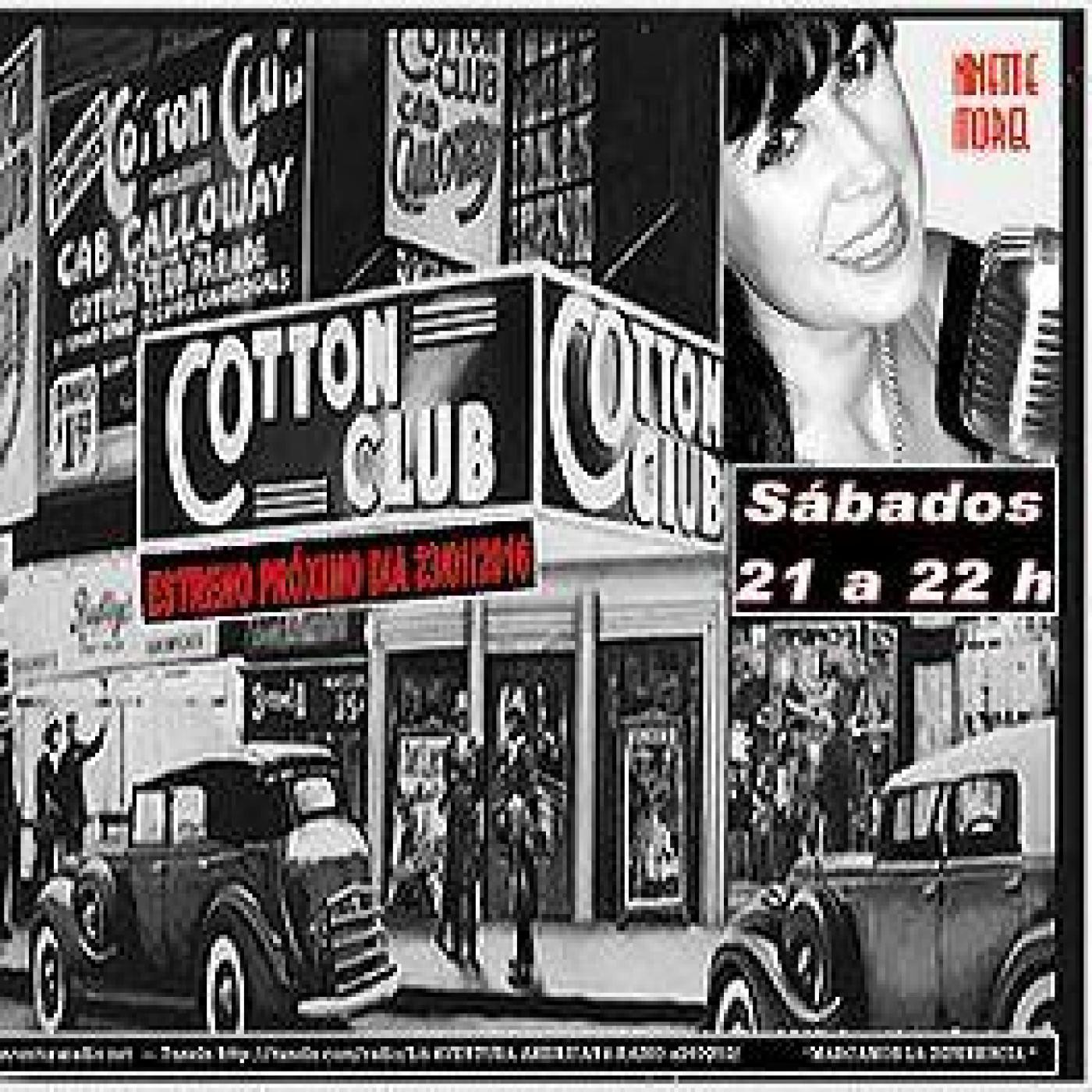 COTTON CLUB JAZZ - Programa ESTRENO - 23/01/2016 -