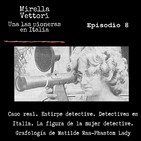 ELDF 01X08. Detectives italianos-Mirella Vettori-Phantom Lady-Señoritas detectives-Grafología de Matilde Ras