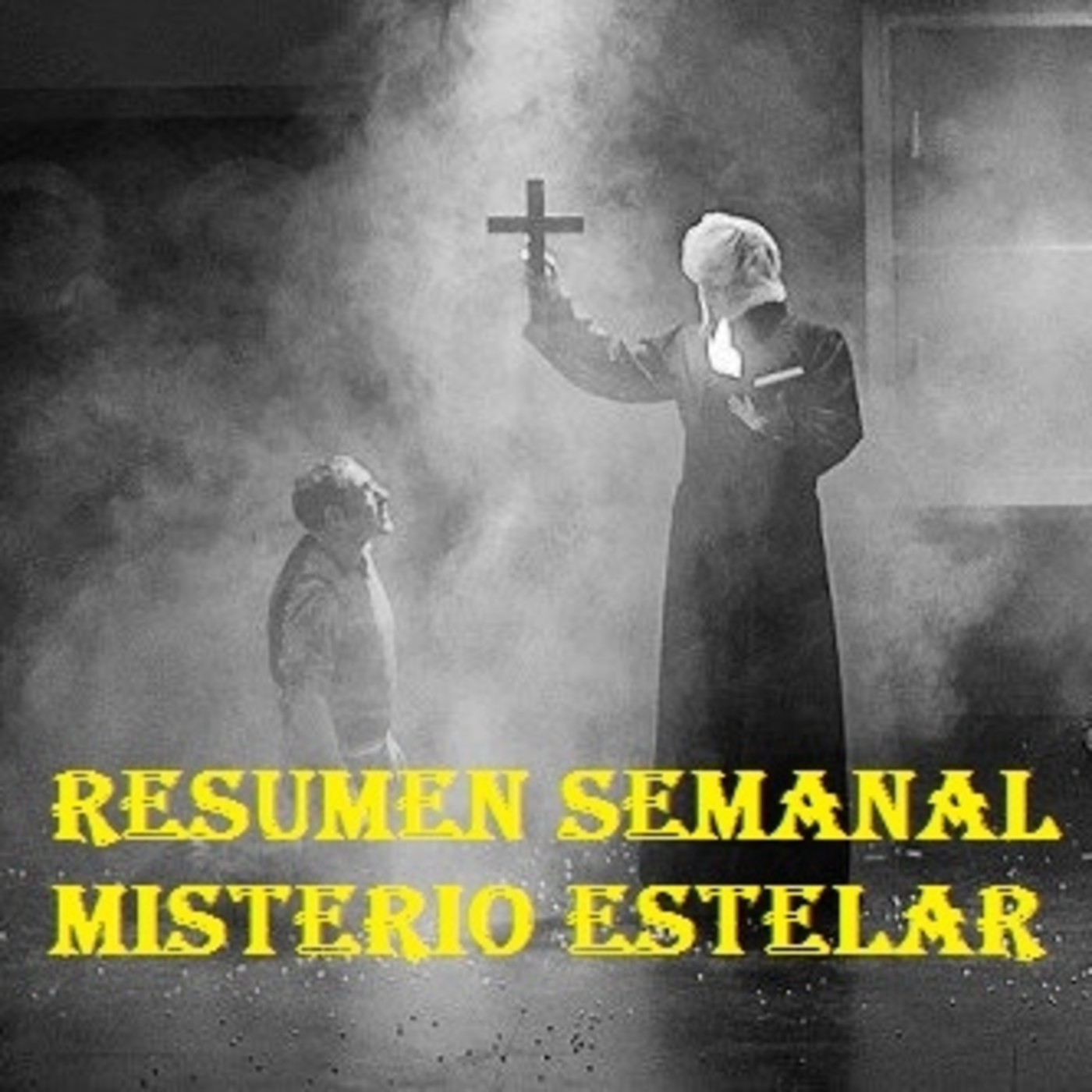 Misterio Estelar: Ballena Azul, Yuki-Onna, Fantasmas, Piramides, Exorcistas, Abducciones episode artwork