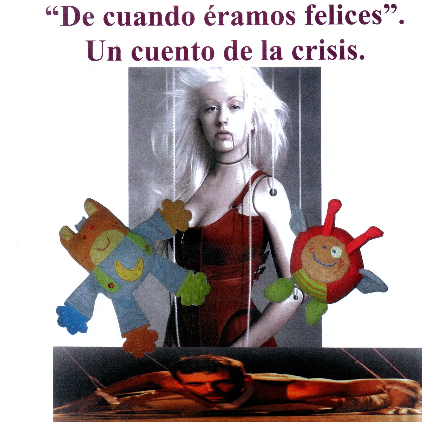De cuando éramos felices. Un cuento de la crisis