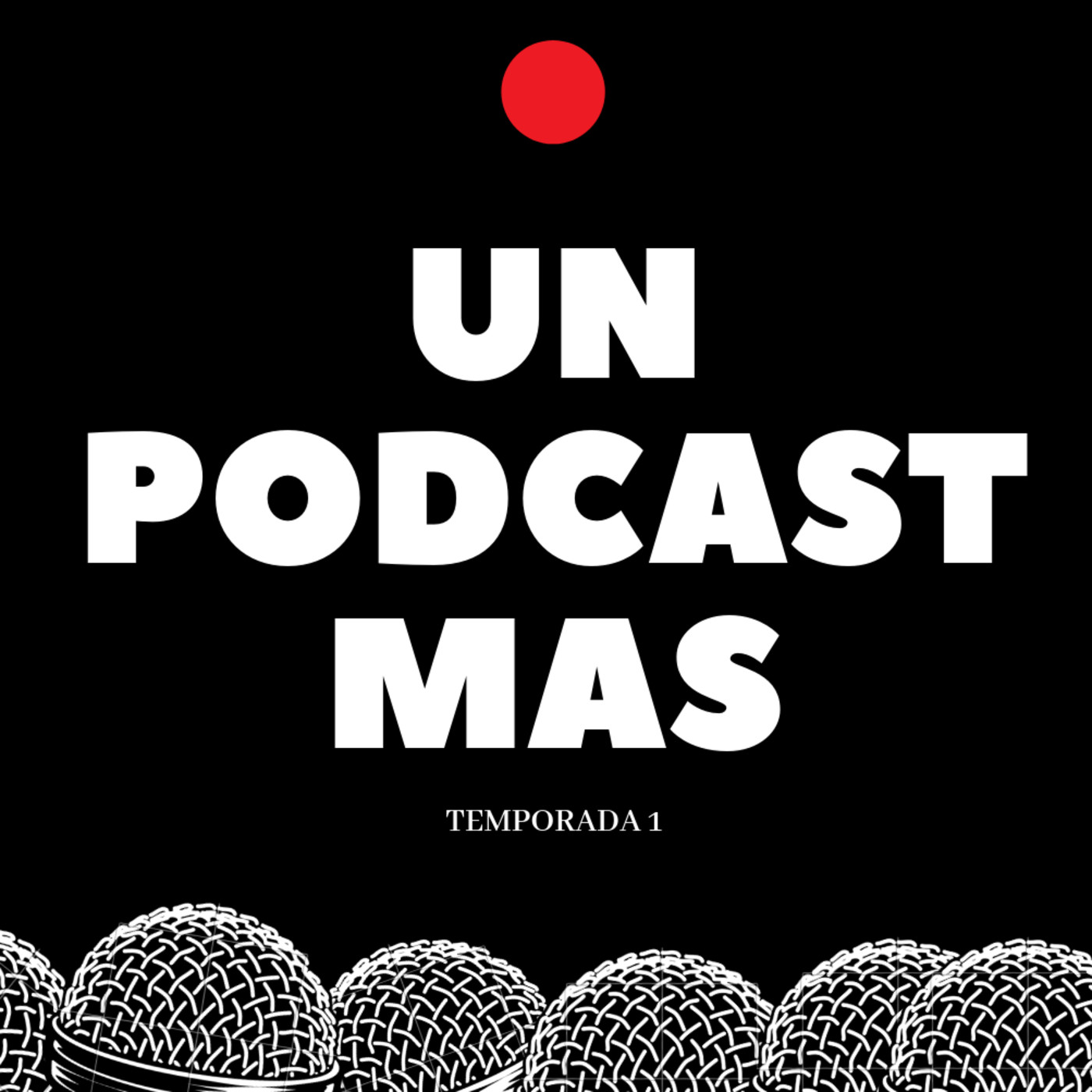 Un Podcast Más