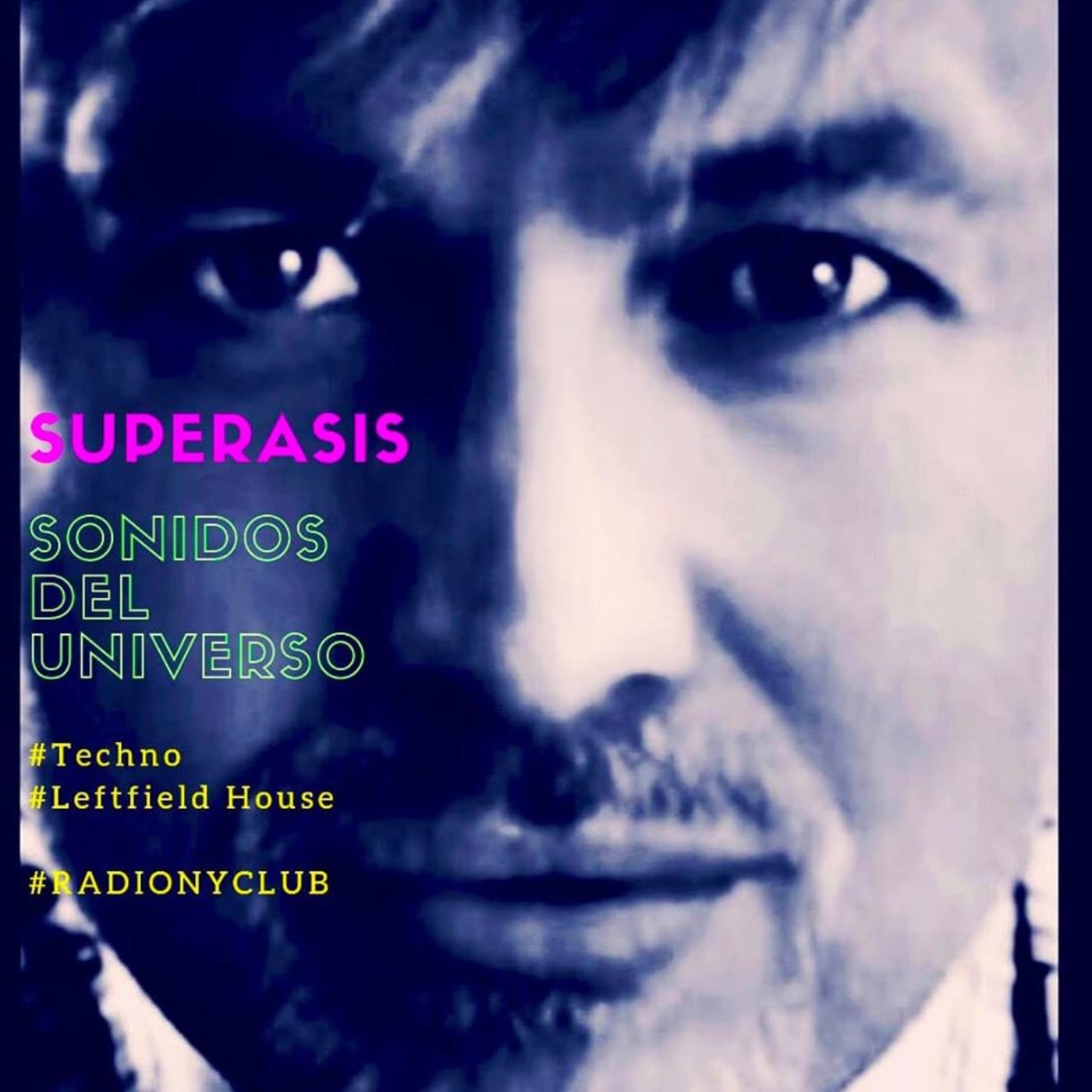 343.-Superasis Presents: Sonidos Del Universo RadioLive 343 #Techno & Leftfield House.19.02.19 episode artwork
