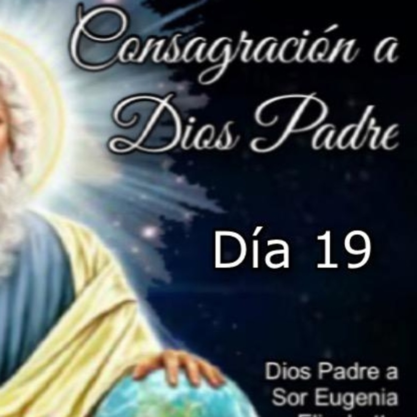 CONSAGRACIÓN A DIOS PADRE