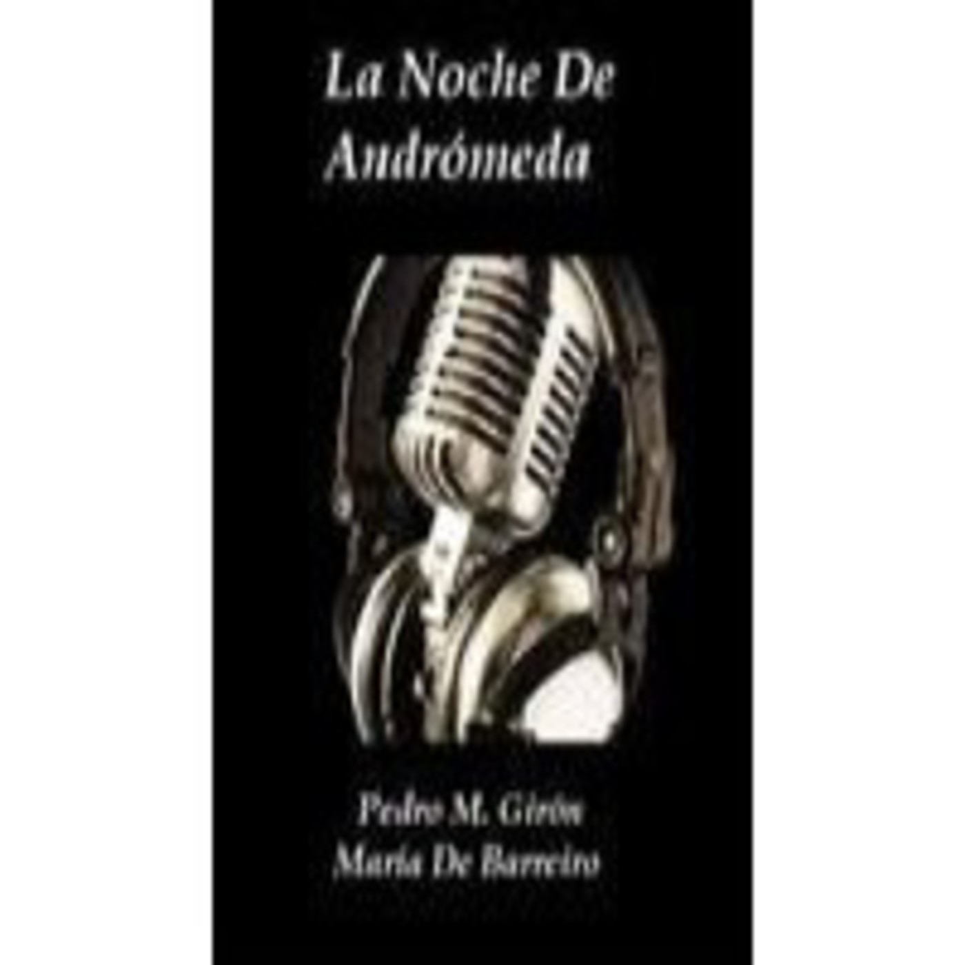 Podcast de La Noche De Andrómeda