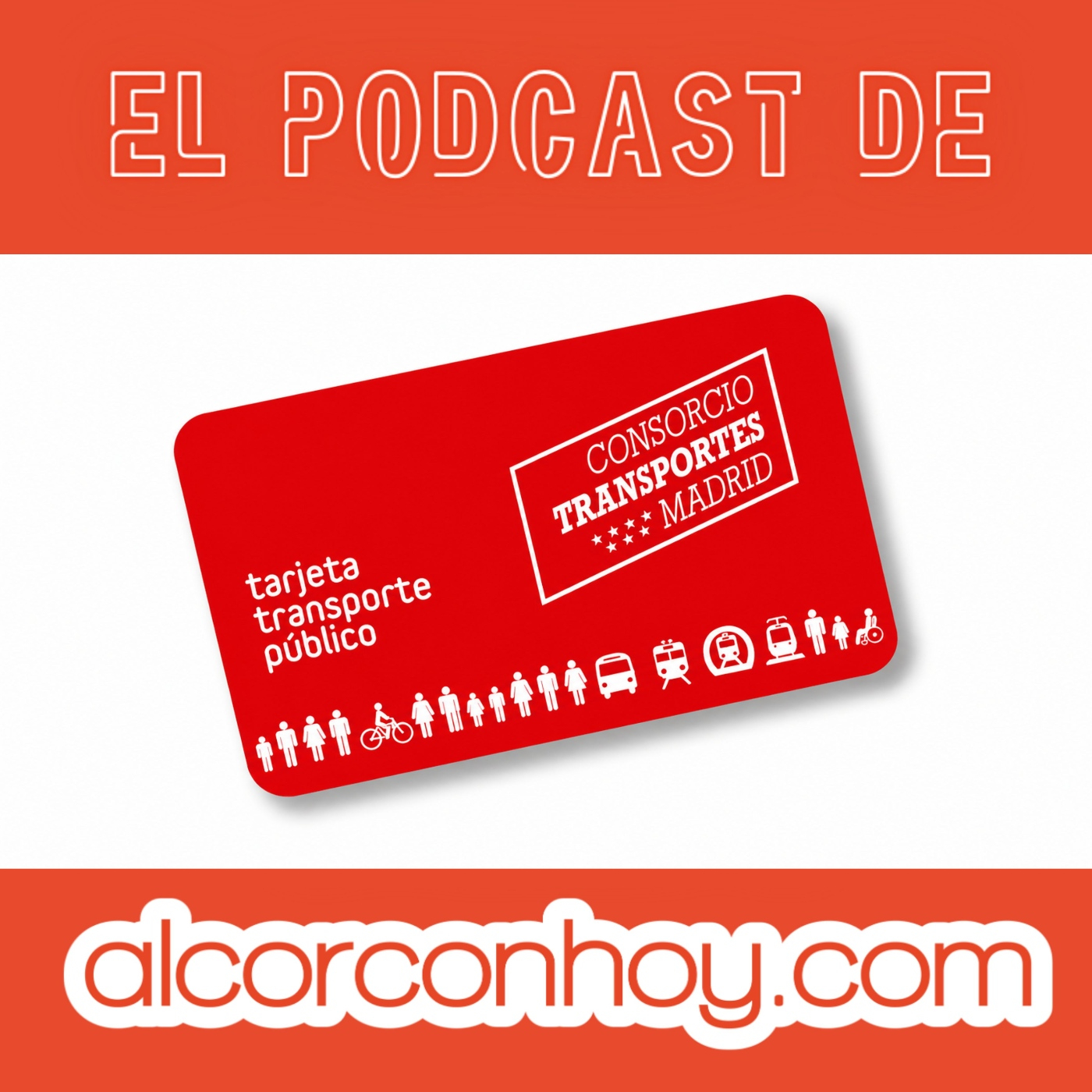 El empadronamiento para el abono transporte abre el debate en Alcorcón: podcast alcorconhoy episode artwork