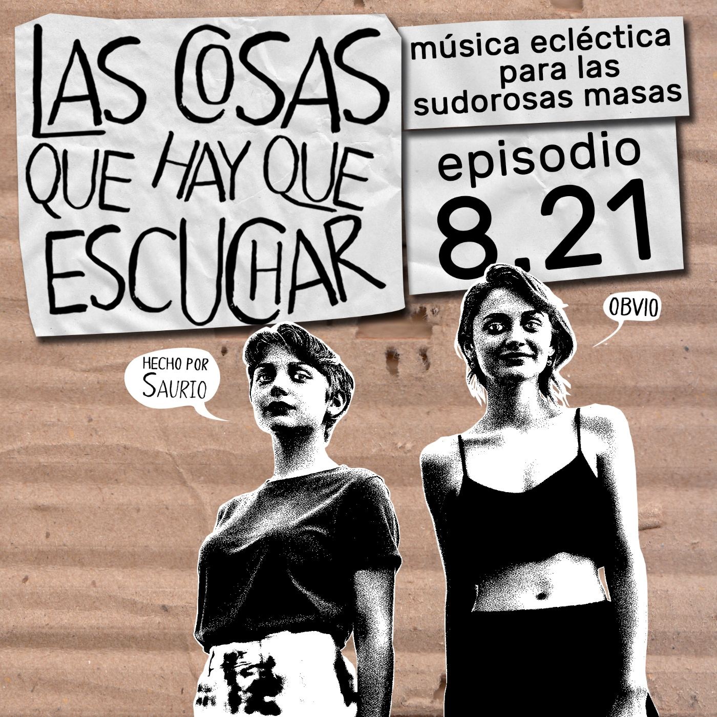Las Cosas Que Hay Que Escuchar T08E21 episode artwork