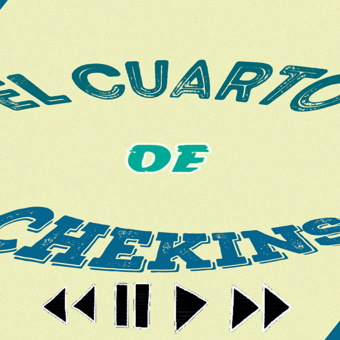 El Cuarto de ChekinS