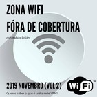 Zona Wifi - Fóra de Cobertura (2019 Nov. Vol 2)