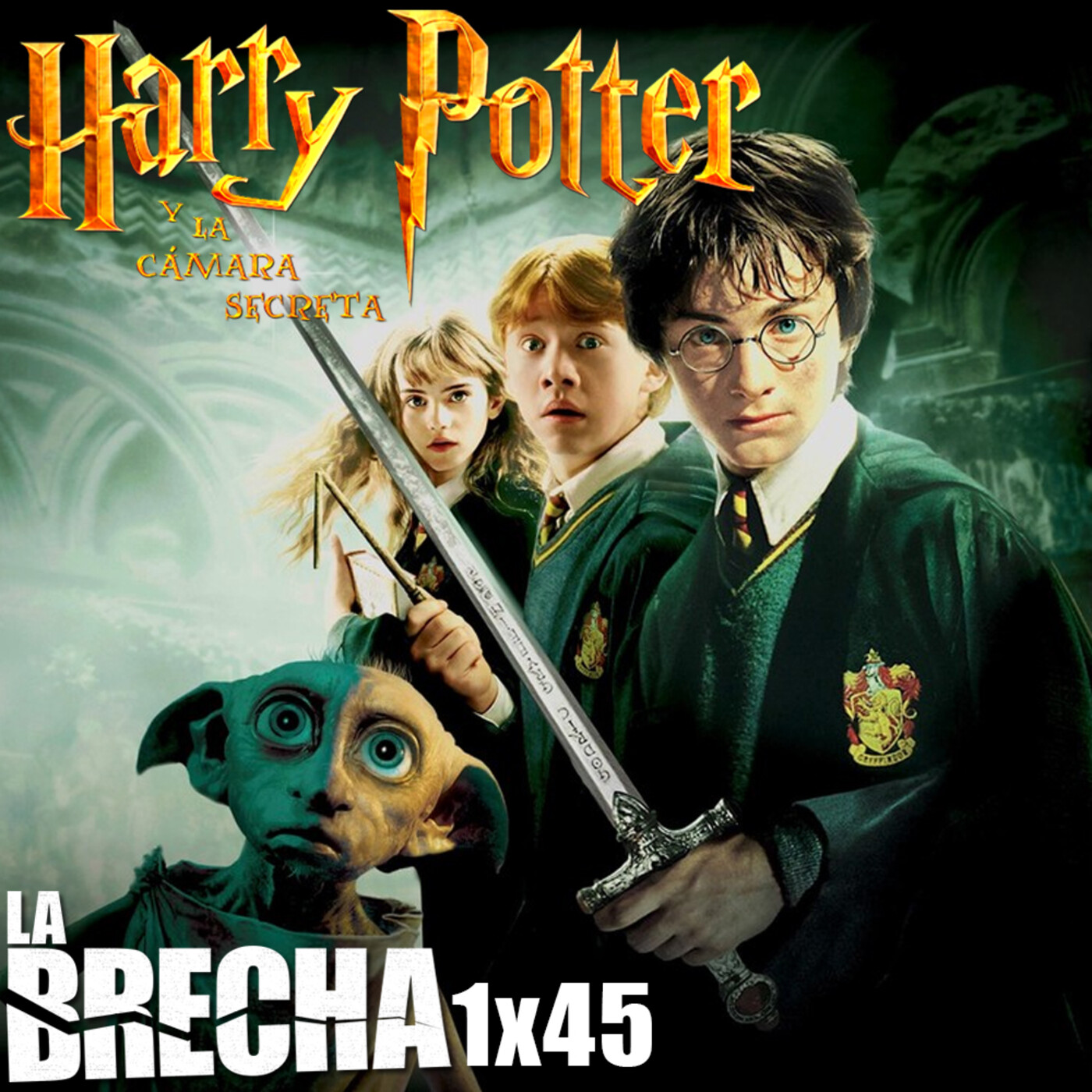 La Brecha 1x45: Harry Potter y La Cámara Secreta