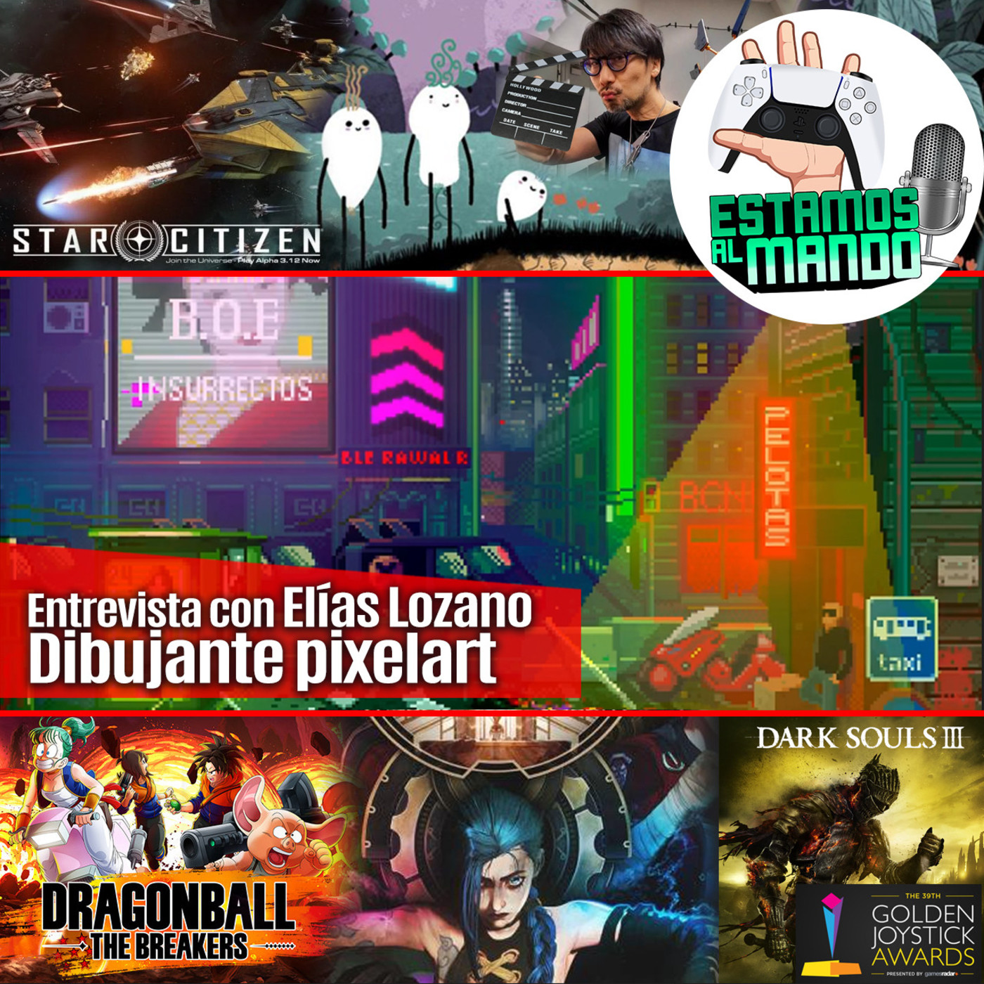 EAM 4-13 Entrevista con Elias Lozano sobre el pixelart, Golden Joistick awards, Arcane, Dragon Ball the breakers