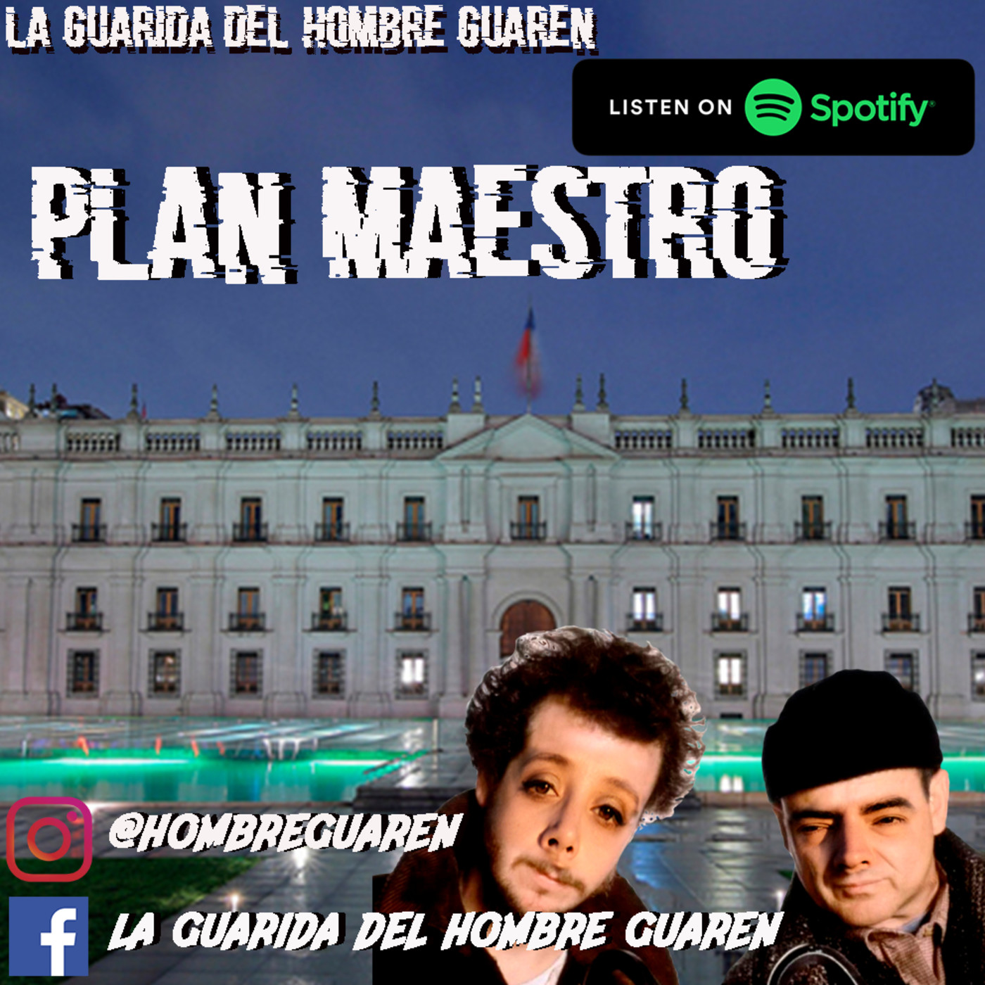 La Guarida Del Hombre Guaren