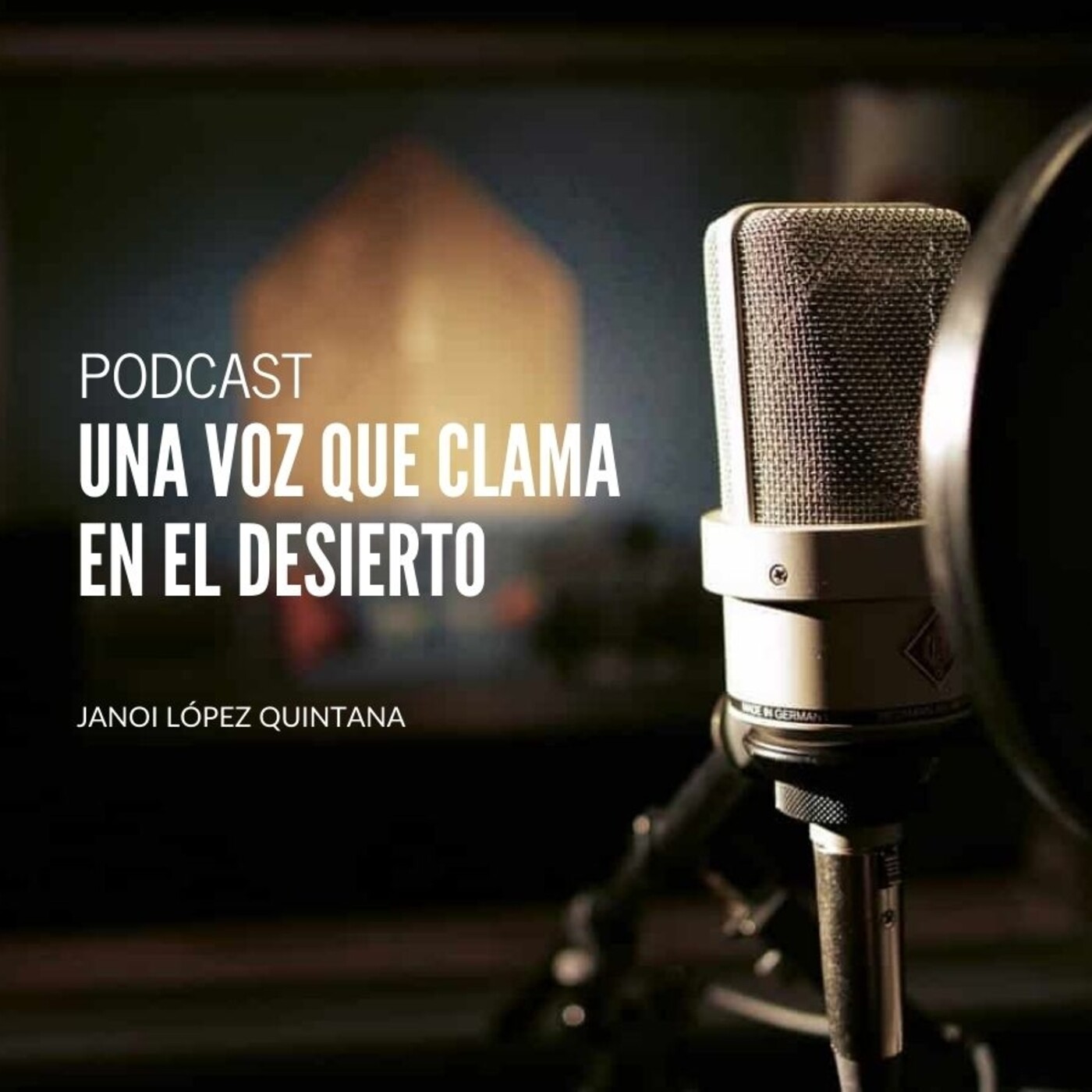Una voz que clama en el desierto