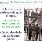 La Justicia en México del siglo XX.