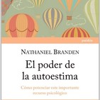 El Poder de la Autoestima (Nathaniel Branden) - Audioresumen