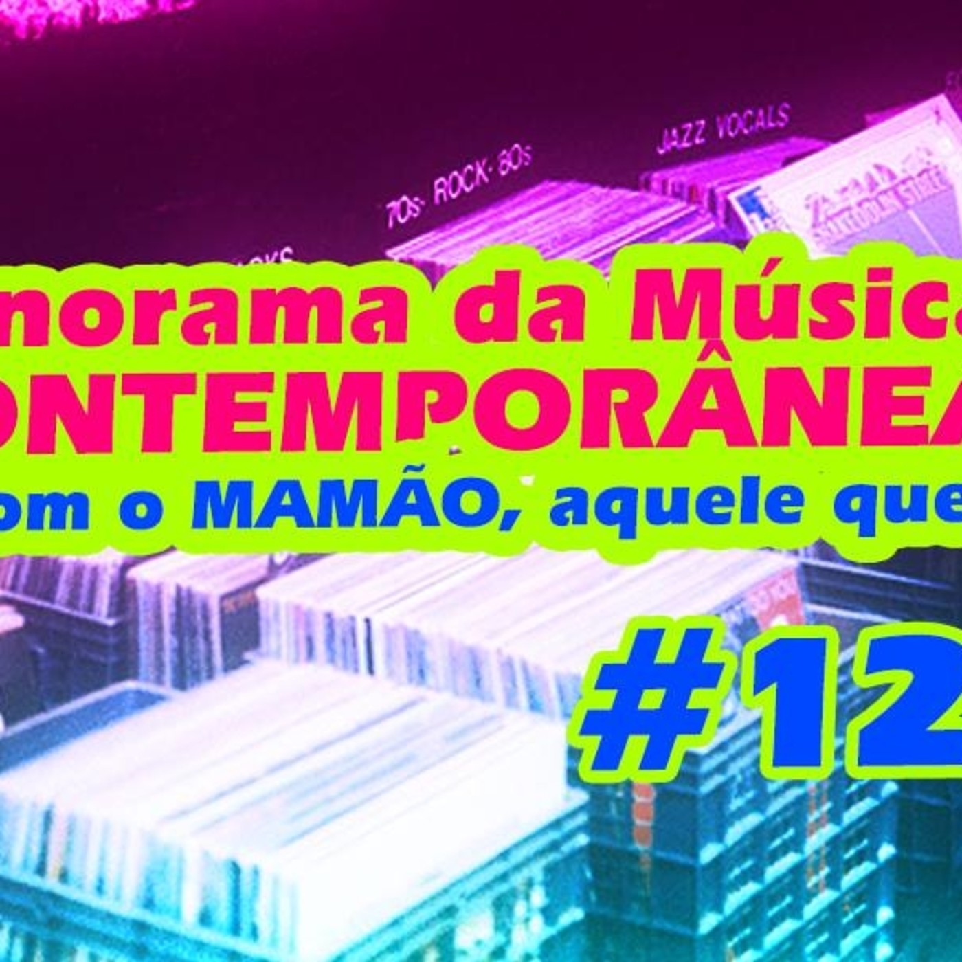 Panorama da Musica Contemporânea