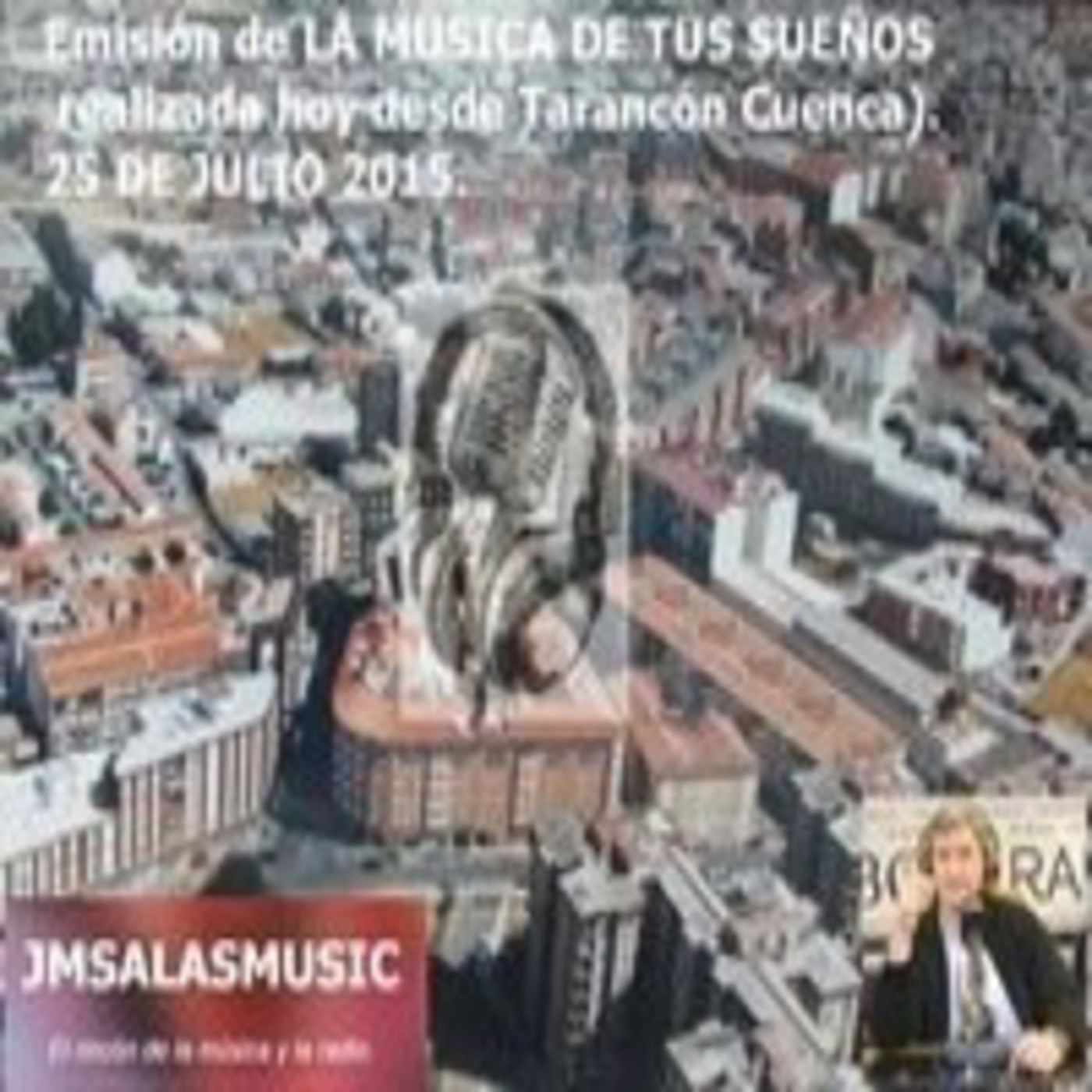 La musica de tus sueños 25 de julio 2015 episode artwork