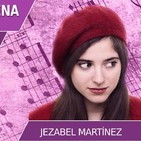 DISFRUTA CON ARTE DE LA CUARENTENA – Con Jezabel Martínez y Vero Fernández