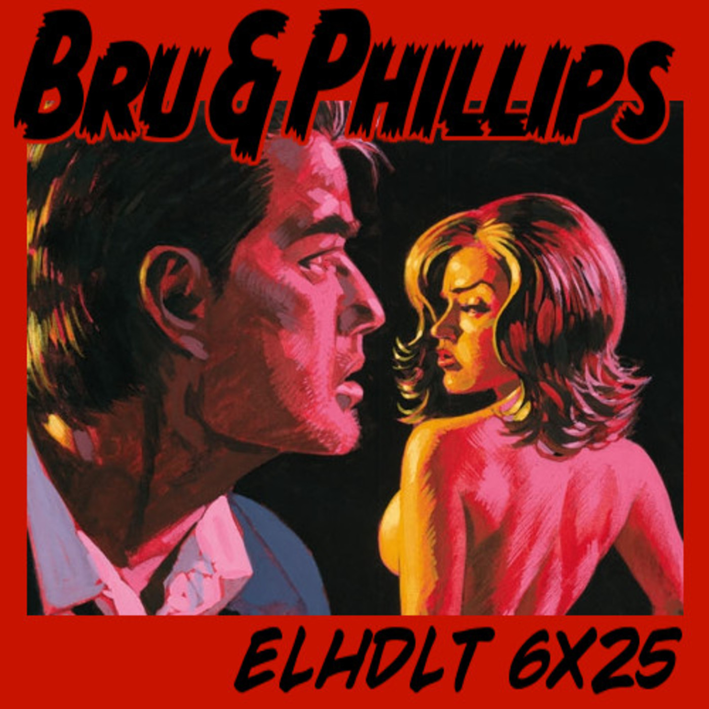 [ELHDLT] 6x25 Ed Brubaker & Sean Phillips episode artwork