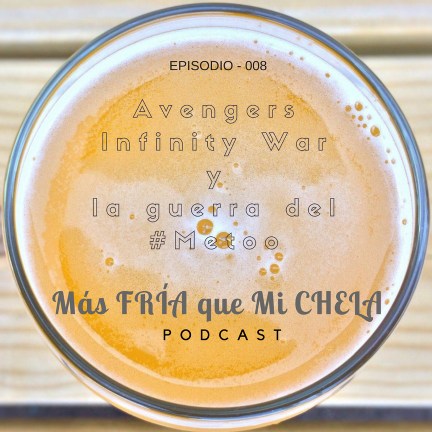 Avengers Infinity War y la guerra del #Metoo